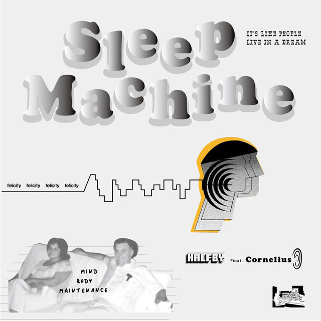 HALFBY「Sleep Machine feat. Cornelius」