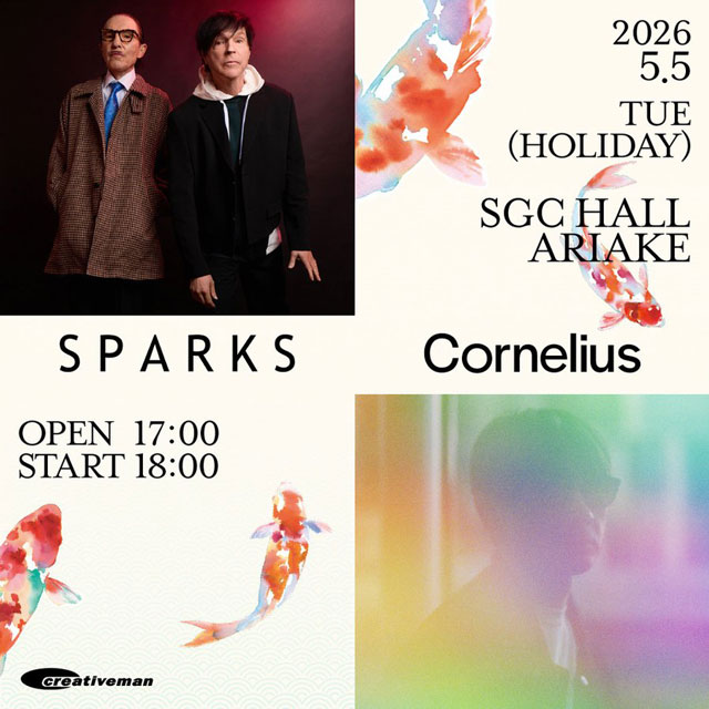 SPARKS × Cornelius 